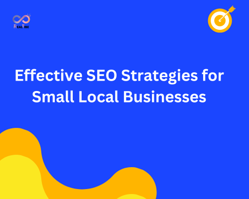 Effective SEO Strategies for Small Local Businesses